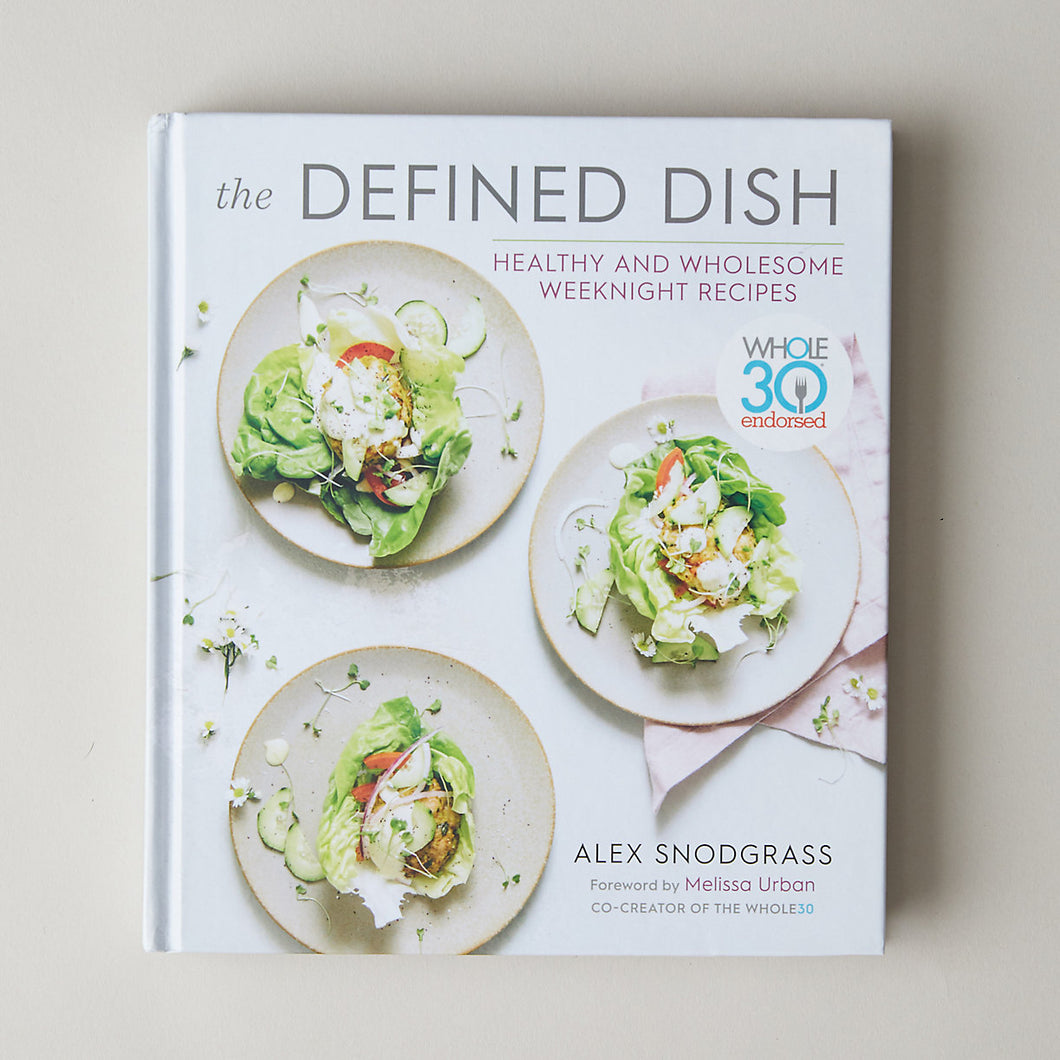 The Defined Dish Cookbook